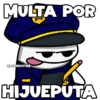 MULTA POR @FLORKSITAY HIJUEPUTA