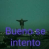 Bueno se intento