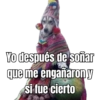 Yo después de soñar que me engañaron y si fue cierto