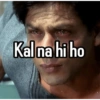 Kal na hi ho