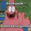Awokawok Badut berargumen
