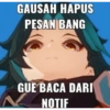 GAUSAH HAPUS PESAN BANG GUE BACA DARI NOTIF