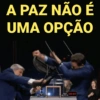 A PAZ NÃO É UMA OPÇÃO 00:07