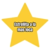 Estrellita a la mas loca