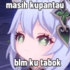 masih kupantau blm ku tabok