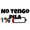 NO TENGO PILA 1%PIL