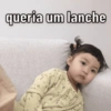 queria um lanche