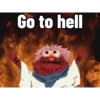 Go to hell