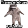Tirenme un abrazo o un balazo