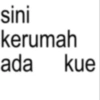 sini kerumah ada kue