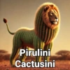 Pirulini Cactusini