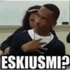 ESKIUSMI?