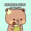 NYANTAI DULU GAK SIH
