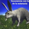 Vacunenme con la
de la eutanasia