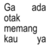 Kata Kata Anomali Medan 11