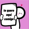 te quero
aqui
comigo