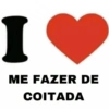 I ♥ ME FAZER DE COITADA