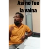 Asi no fue la vaina