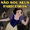 NÃO SOU SEUS PARICEIROS