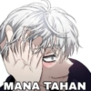 MANA TAHAN