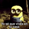 Yo sé que vives en tu casa