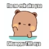 Itu no rek aku yaa 3 Ditunggu THR nya