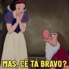 MAS, CÊ TÁ BRAVO?