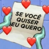 SE VOCÊ QUISER EU QUERO