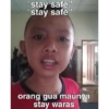 stay safe" "stay safe" orang gua maunya stay waras
