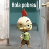 Hola pobres
