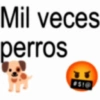 Mil veces perros $1@