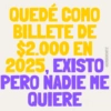 QUEDÉ COMO BILLETE DE $2.000 EN 2025, EXISTO PERO NADIE ME QUIERE @ERIKMONTZ