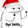 Oye Santa....