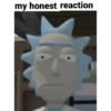 My honest reaction 15