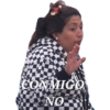 CONMIGO NO