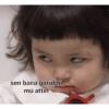 sen bana görüldü mü attin