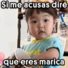 Si me acusas diré JOJO 32 eat que eres marica
