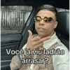 Você já viu ladrão arrasar? C