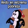 Ando en extrema pobreza