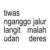 tiwas nganggo jalur langit malah udan deres