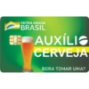 PÁTRIA AMADA BRASIL AUXÍLIO CERVEJA BORA TOMAR UMA?