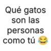 Qué gatos son las personas como tú