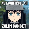 ASTAGHFIRULLAH ZOLIM BANGET
