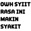 OWH SYIIT RASA INI MAKIN SYAKIT