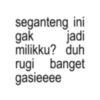 Kata-kata anomali bucin 9