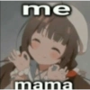 me mama