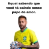 Neymar 😛 10