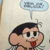 VEM CA, DELÍCIA!