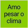 Amo pesar o clima