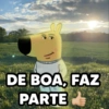 DE BOA, FAZ PARTE